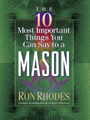 cover image of The 10 Most Important Things You Can Say to a Mason